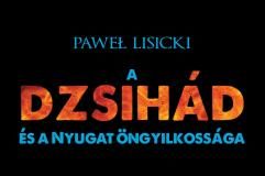 a_dzsihad_es_a_nyugat_ongyilkossaga